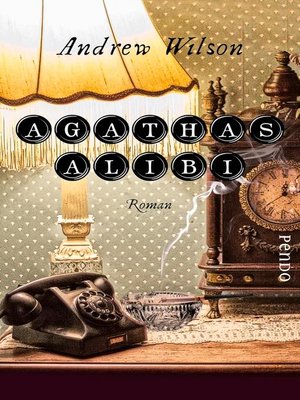cover image of Agathas Alibi